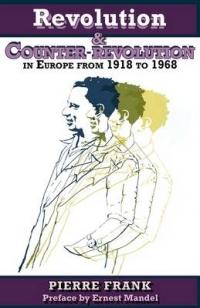 No.49 Revolution and Counter-revolution in Europe From 1918 to 1968