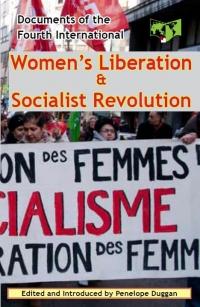 No.48 Women Liberation & Socialist Revolution: Documents of the Fourth International