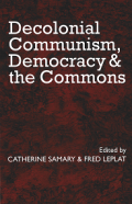 No 62. Decolonial Communism, Democracy & the Commons